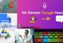 Siz danışın Google yazsın… – VİDEO